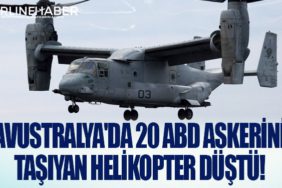 Avustralya'da 20 ABD askerini taşıyan helikopter düştü!