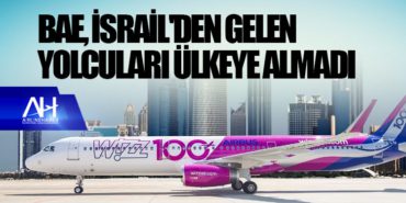 Birleşik Arap Emirlikleri, İsrail'den gelen yolcuları ülkeye almadı 2 Haberler fuhuş Birleşik Arap Emirlikleri, İsrail’den gelen yolcuları ülkeye almadı