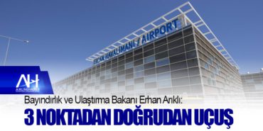 Bakan Arıklı Açıkladı. 3 Noktadan Doğrudan uçuş 12 Haberler Selçuk Bayraktar Bakan Arıklı Açıkladı. 3 Noktadan Doğrudan uçuş