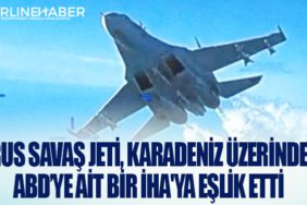 Rus savaş jeti, Karadeniz üzerinde ABD’ye ait bir İHA'ya eşlik etti