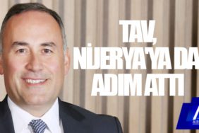 TAV, Nijerya'ya da adım attı