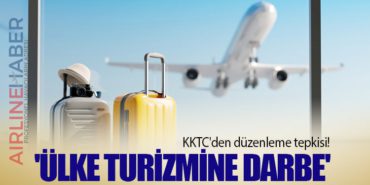 KKTC'den düzenleme tepkisi! 'Ülke turizmine darbe' 1 Haberler KKTC KKTC’den düzenleme tepkisi! ‘Ülke turizmine darbe’
