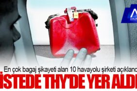 En çok bagaj şikayeti alan 10 havayolu şirketi açıklandı. Listede THY'de yer aldı