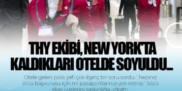 THY ekibi, New York'ta kaldıkları otelde soyuldu... Polis şefi'nin Sözü ekip üyelerini şaşkınlığa uğrattı 9 Haberler jet THY ekibi, New York’ta kaldıkları otelde soyuldu… Polis şefi’nin Sözü ekip üyelerini şaşkınlığa uğrattı