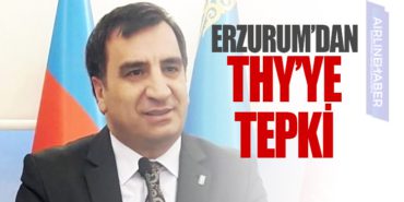 Erzurum’dan THY’ye tepki 6 Haberler TUSAŞ Erzurum’dan THY’ye tepki