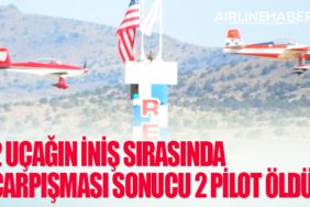2 uçağın iniş sırasında çarpışması sonucu 2 pilot öldü