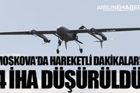 Moskova'da hareketli dakikalar! 4 İHA düşürüldü