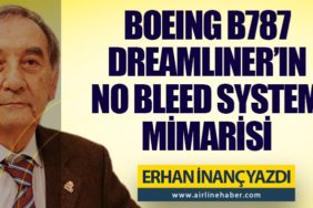 Boeing B787 Dreamliner’ın No Bleed System Mimarisi