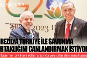 Brezilya Türkiye ile savunma ortaklığını canlandırmak istiyor. Embraer ve Türk Hava Yolları arasında yeni satın alımlarına hazırız
