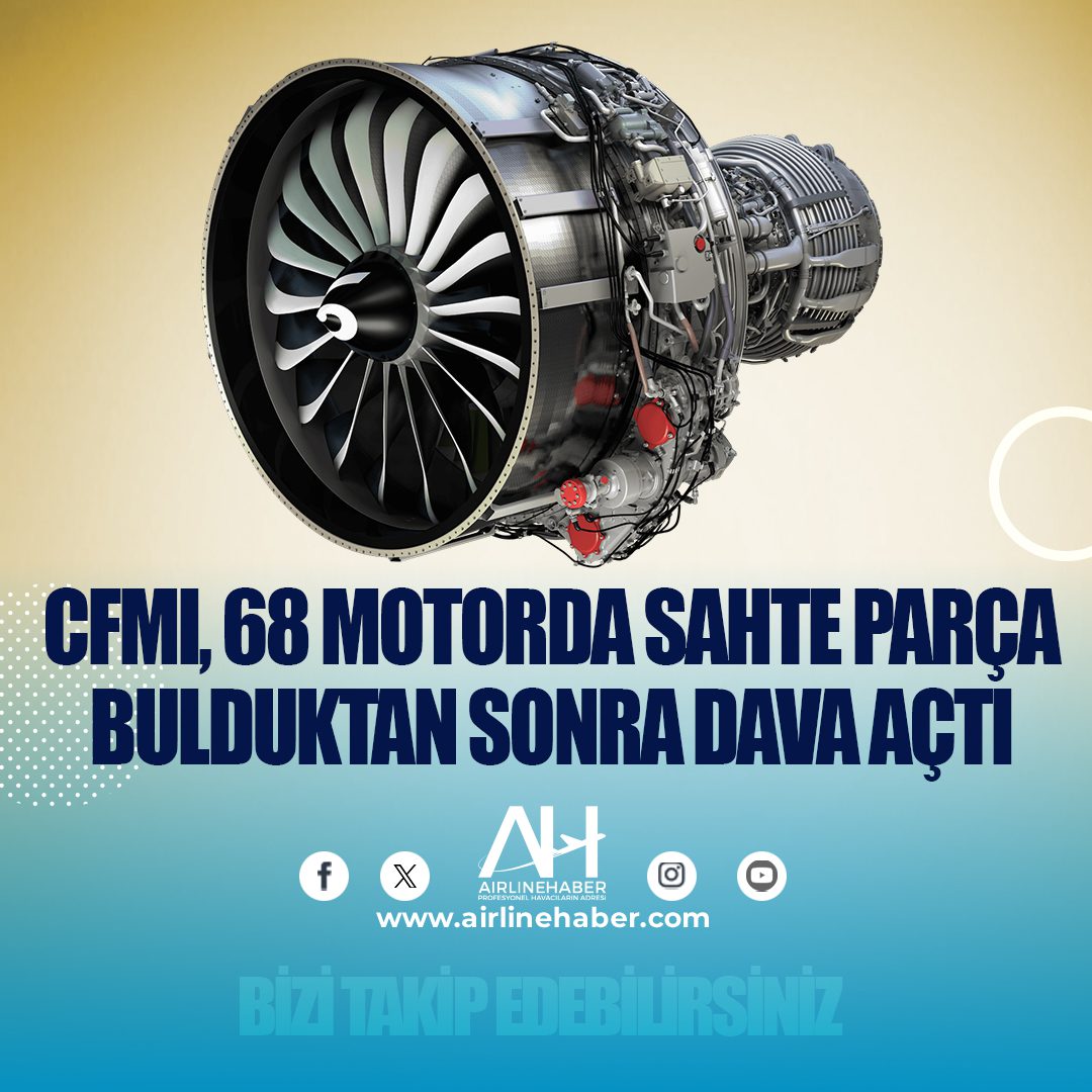 CFMI, 68 Motorda Sahte Parça Bulduktan Sonra Dava Açtı