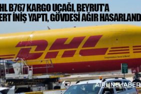 DHL B767 Kargo Uçağı, Beyrut'a sert iniş yaptı, gövdesi ağır hasarlandı