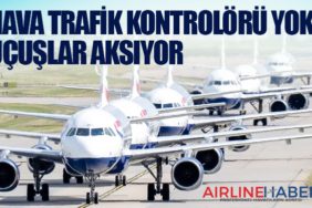 Hava trafik kontrolörü yok, uçuşlar aksıyor