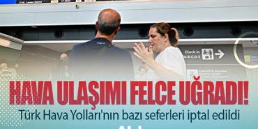 Hava ulaşımı felce uğradı! Türk Hava Yolları'nın bazı seferleri iptal edildi 7 Haberler uçuş Hava ulaşımı felce uğradı! Türk Hava Yolları’nın bazı seferleri iptal edildi