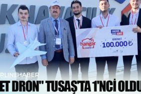 "Jet Dron" TUSAŞ'ta 1'nci oldu