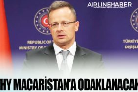 Macaristan Dışişleri ve Dış Ticaret Bakanı Peter Szijjarto: Türk Hava Yolları Macaristan'a odaklanacak
