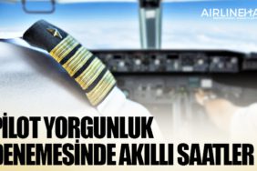 Pilot yorgunluk denemesinde akıllı saatler