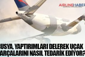 Rusya, yaptırımları delerek uçak parçalarını nasıl tedarik ediyor?