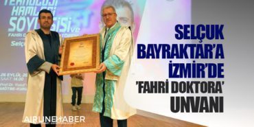 Selçuk Bayraktar’a İzmir’de ’Fahri Doktora’ unvanı 5 Manşet Pegasus Selçuk Bayraktar’a İzmir’de ’Fahri Doktora’ unvanı