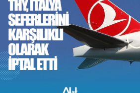 THY, İtalya seferlerini karşılıklı olarak iptal etti