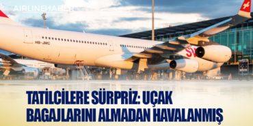 Tatilcilere Sürpriz: Uçak Bagajlarını Almadan Havalanmış 9 Haberler SEFA TOLGA İNAN Tatilcilere Sürpriz: Uçak Bagajlarını Almadan Havalanmış