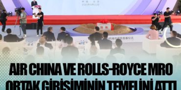 Air China ve Rolls-Royce MRO ortak girişiminin temelini attı 9 Haberler ABD Air China ve Rolls-Royce MRO ortak girişiminin temelini attı