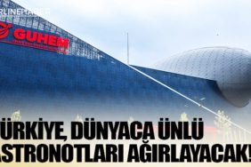 Türkiye, dünyaca ünlü astronotları ağırlayacak!