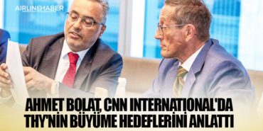 Ahmet Bolat, Cnn International’da THY’nin Büyüme Hedeflerini Anlattı