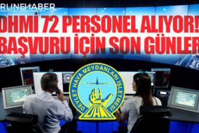DHMİ 72 personel alıyor! Başvuru için son günler