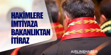 Hakimlere imtiyaza Bakanlıktan itiraz 4 Manşet Pegasus Hakimlere imtiyaza Bakanlıktan itiraz