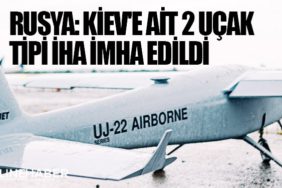 Rusya: Kiev'e ait 2 uçak tipi İHA imha edildi