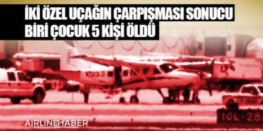 İki özel uçağın çarpışması sonucu biri çocuk 5 kişi öldü 14 Manşet Pegasus İki özel uçağın çarpışması sonucu biri çocuk 5 kişi öldü