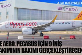 Be Aero, Pegasus için 9 iniş takımının bakımı gerçekleştirecek