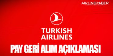 THY'den pay geri alım açıklaması 7 Manşet türk hava yolları THY’den pay geri alım açıklaması