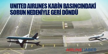 United Airlines kabin basıncındaki sorun nedeniyle geri döndü 4 Haberler UTED United Airlines kabin basıncındaki sorun nedeniyle geri döndü