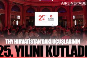 Türk Hava Yolları Hırvatistan'daki uçuşlarının 25. yılını kutladı