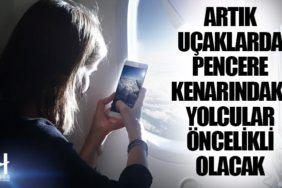 Artık uçaklarda pencere kenarındaki yolcular öncelikli olacak