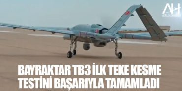 Bayraktar TB3 ilk teker kesme testini başarıyla tamamladı 9 Haberler Türk Yıldızları Bayraktar TB3 ilk teker kesme testini başarıyla tamamladı