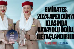 Emirates, 2024 APEX Dünya Klasında Havayolu ödülü ile taçlandırıldı