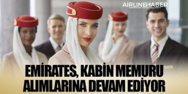 Emirates, Kabin Memuru Alımlarına Devam Ediyor