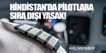 Hindistan'da pilotlara sıra dışı yasak! 2 Haberler Lufthansa Hindistan’da pilotlara sıra dışı yasak!