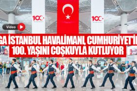 İGA İstanbul Havalimanı, Cumhuriyet’in 100. Yaşını coşkuyla kutluyor