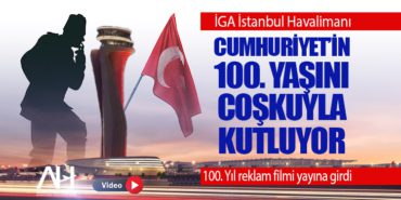 İGA İstanbul Havalimanı, Cumhuriyet’in 100. Yaşını coşkuyla kutluyor 6 Haberler İSG İGA İstanbul Havalimanı, Cumhuriyet’in 100. Yaşını coşkuyla kutluyor