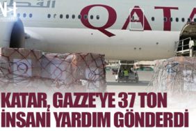 Katar, Gazze'ye 37 Ton İnsani Yardım Gönderdi