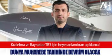 Kızılelma ve Bayraktar TB3 için heyecanlandıran açıklama! Dünya muharebe tarihinde devrim olacak 18 Haberler ATAK Kızılelma ve Bayraktar TB3 için heyecanlandıran açıklama! Dünya muharebe tarihinde devrim olacak
