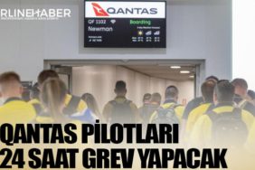 Qantas pilotları 24 saat grev yapacak