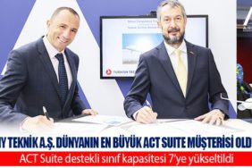Türk Hava Yolları Teknik A.Ş. dünyanın en büyük ACT Suite müşterisi oldu
