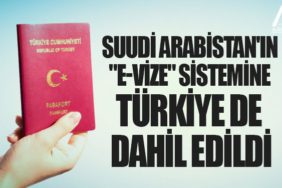 Suudi Arabistan'ın "e-vize" sistemine Türkiye de dahil edildi