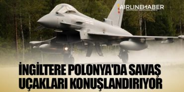 İngiltere Polonya'da savaş uçakları konuşlandırıyor 9 Haberler Lufthansa İngiltere Polonya’da savaş uçakları konuşlandırıyor