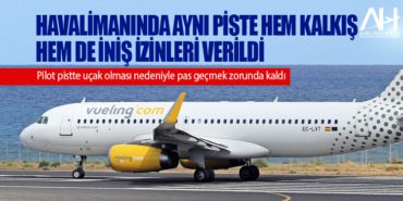 Havalimanında aynı piste hem kalkış hem de iniş izinleri verildi 9 Haberler yakıt Havalimanında aynı piste hem kalkış hem de iniş izinleri verildi
