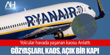 Gözyaşları, kaos, açık bir kapı. Ryanair uçağı açık kapı ile havalandı. Yolcular havada yaşanan kaosu Anlattı 2 Haberler AİRBUS Gözyaşları, kaos, açık bir kapı. Ryanair uçağı açık kapı ile havalandı. Yolcular havada yaşanan kaosu Anlattı